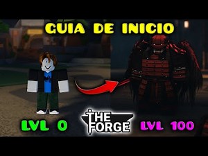 GUIA DE INICIO PARA NUEVOS JUGADORES EN THE FORGE | ROBLOX (GUIDE)