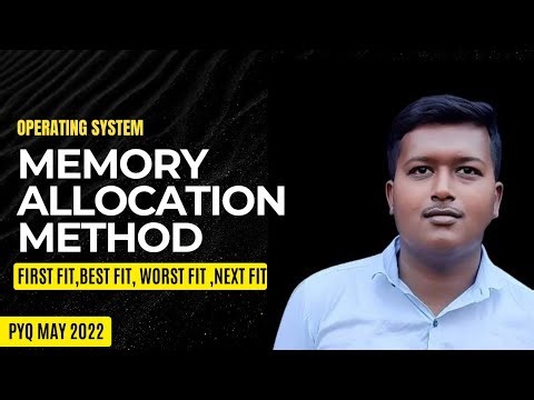 Memory Allocation Method | First Fit,Best Fit,Worst Fit ,Next fit | Mumbai University