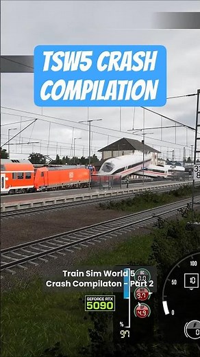Train Sim World 5 Crashes Part 2 🔥 | More Insane Train Fails #trainsimworld5 #tsw5 #crashcompilation