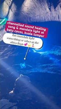 Light Language Song : Batu Caves, Kuala Lumpur