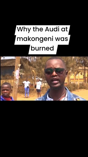 Makongeni Audi burned…watch why | Lucy Washana