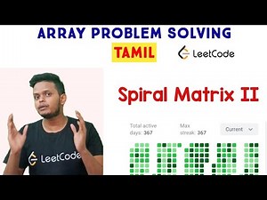 Spiral Matrix II | Leetcode | Programming in Tamil | Coding interview problem | learn coding | C++