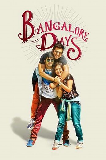 Bangalore Days - Movie