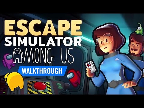 Escape Simulator: AMONG US - No Commentary Walkthrough