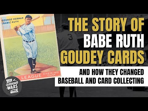 How Babe Ruth and Goudey Changed Sports Cards Forever