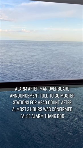 Cruise Ship Emergency Alarm: Man Overboard Muster Station Call