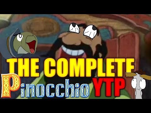 Complete Pinocchio YTP | Stromboli's World