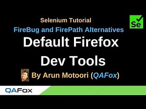 FireBug and FirePath Alternatives - Part 16 - Default Firefox Dev Tools