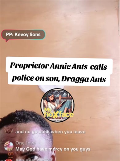 Proprietor Annie Ants call police pon Dragga mi dear... 2026 soon done enuh #jamaicatiktok #antsfamily #jamaicantiktok🇯🇲viral #msnoface