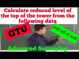 Calculate reduced level of the top of the tower from the following data