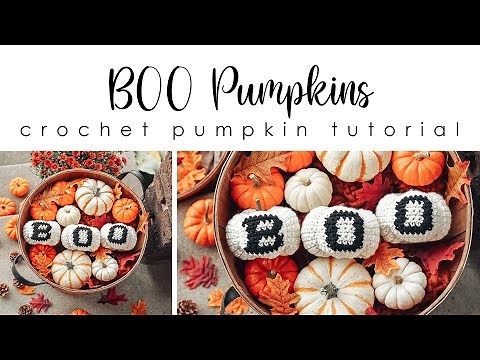 BOO Pumpkins - Crochet Pumpkin Tutorial - Free Crochet Pumpkin Pattern