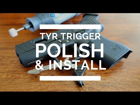 Tyr Trigger polish & install | GLOCK 19 & 43
