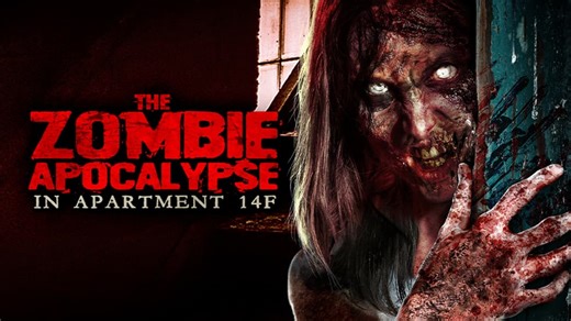 The Zombie Apocalypse in Apartment 14F (2019)