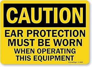 SmartSign "Caution - Ear Protection Must Be Worn When Operating Equipment" Sign | 10" x 14" Plastic