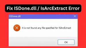 Fix ISDone.dll IsArcExtract Error in Windows 11/10 (Game Not Installing)