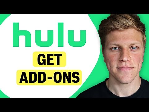 How to Get Hulu Add-ons