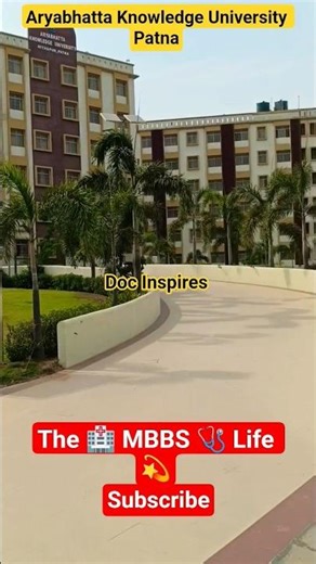 Aryabhatta knowledge University Patna (AKU Patna) | Doc Inspires | NMCH Patna