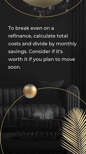 How to Calculate the Break-Even Point on a Mortgage Refinance