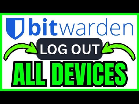 How To LOG OUT Of All Devices Bitwarden (QUICK & EASY) 2026