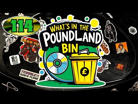 What’s in the Poundland Bin? Ep#114 (A WORLD FIRST!)