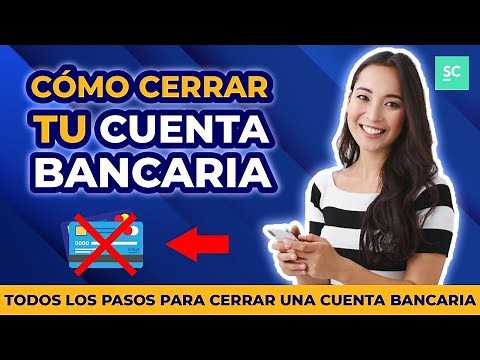 CÓMO CERRAR TU CUENTA BANCARIA - QUE NO TE COBREN 💰