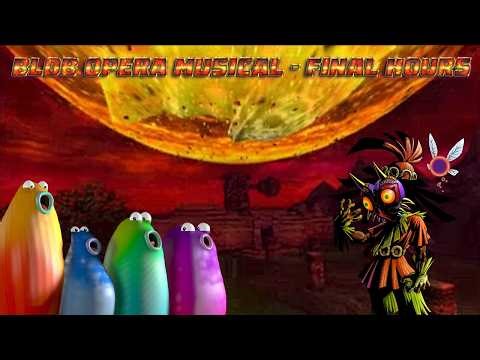 Blob Opera Musical! | Final Hours - Legend Of Zelda: Majora's Mask