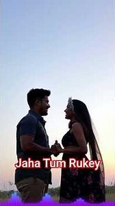 Jaha Tum Rukey. Romantic Cover 2026. #bolleywoodsong hindisong #bollywood #songs. latest hindi song