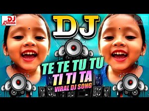 Te Te Tu Tu Ti Ti Ta🎧Dj Song🎧Viral Gana 2026🎧Dj Gana🎧Tain Tain To To | Viral Dj Trending Insta Song