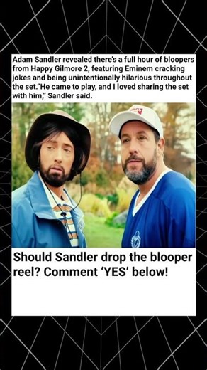 Adam Sandler Reveals HOUR of Happy Gilmore 2 Bloopers (Eminem Steals the Show!)