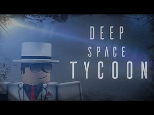 ROBLOX Deep Space Tycoon ep1