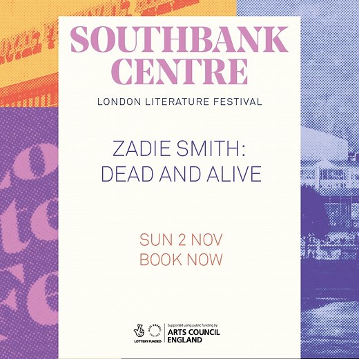 Delighted to share that Zadie Smith will be at the London Literature Festival at Southbank Centre on 2 November to discuss her thrilling new essay collection, Dead and Alive. Join for an evening of thought and conversation. Tickets are now available: https://www.southbankcentre.co.uk/whats-on/zadie-smith-dead-and-alive/ #DeadandAlive #ZadieSmith #southbankcentre | Zadie Smith