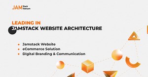 Digital Solutions for SMEs | JAMstack Vietnam