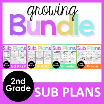 2nd Grade Emergency Sub Plans GROWING BUNDLE | No Prep | Full Year
