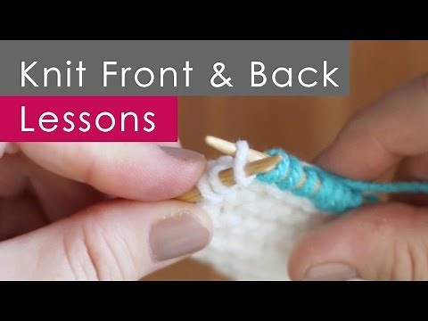 4 Steps to KFB Knit Front and Back for Beginners