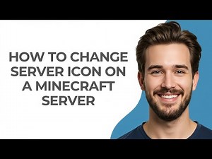 How To Change Server Icon On A Minecraft Server - GUIDE!