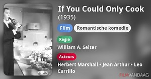 If You Could Only Cook (1935)