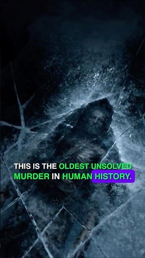 The Oldest Unsolved Murder in Human History. Otzi