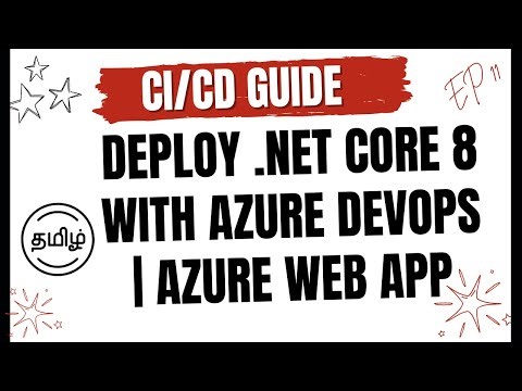 Deploying .NET Core Apps with Azure DevOps | CI/CD Pipelines & Multi-Stage Deployment in Tamil