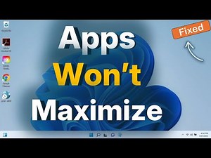 Apps Won’t Maximize From Taskbar in Windows 11 : Fix
