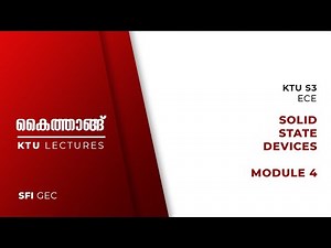 KTU S3 ECE SOLID STATE DEVICES ECT201 MODULE 4