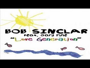 bob sinclar - love generation HQ sound