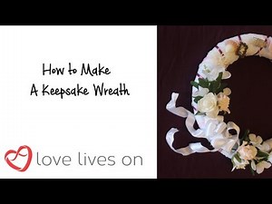 Make a Memory Wreath | Memorial Keepsake