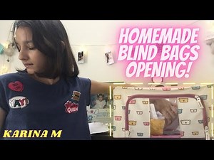HOMEMADE BLIND BAGS OPENING! | KARINA M |