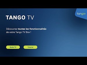 (FR) Tango TV : Découvrez le Guide TV et ses fonctionnalités (2024)
