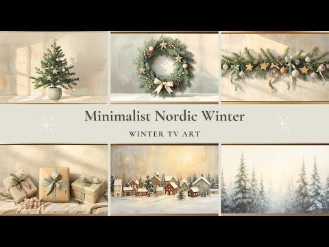 Minimalist Nordic Winter TV Art 4K • Scandinavian Christmas Decor • Frame TV Screensaver (2 Hours)