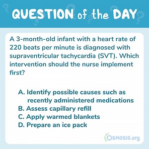 NCLEX-RN® Question of the Day: Supraventricular tachycardia (SVT) in an infant - Osmosis Blog