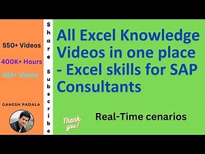 All Excel Knowledge Videos in one place || Excel skills for SAP Consultants || Best SAP Videos