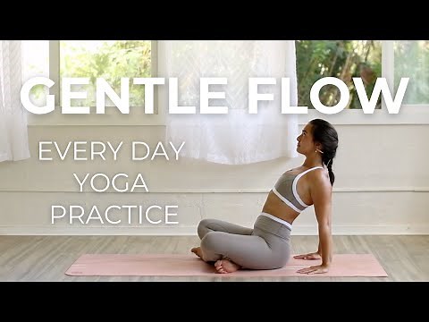 30 Minute Gentle Yoga Flow | Every Day Yoga Practice for Self Care