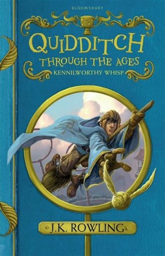 Quidditch Through the Ages by J.K. Rowling...