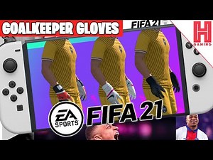 FIFA 21 All Goalkeeper Gloves - Nintendo Switch